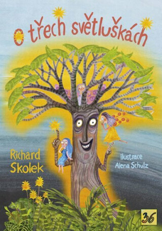 O třech světluškách - Richard Skolek
