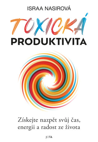 Toxická produktivita - Israa Nasirová - e-kniha