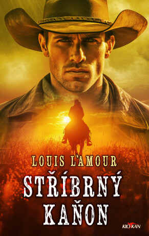 Stříbrný kaňon - Louis L'Amour - e-kniha