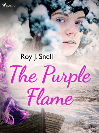 The Purple Flame - Roy J. Snell - e-kniha