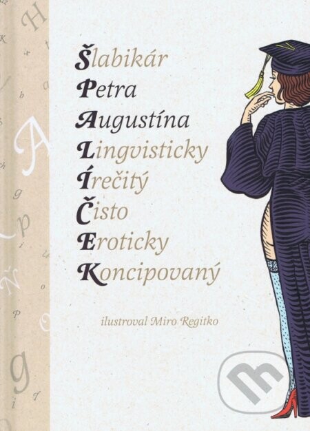Špalíček - Peter Augustín, Miro Regitko (ilustrátor)