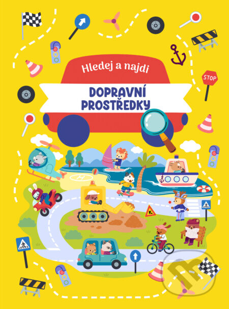 Hledej a najdi: Dopravní prostředky - kolektív autorov