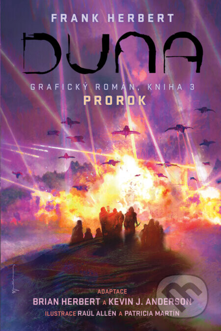 Duna: kniha 3 Prorok (grafický román) - Kevin J. Anderson, Brian Herbert, Raúl Allén (ilustrátor), Patricia Martín (ilustrátor)