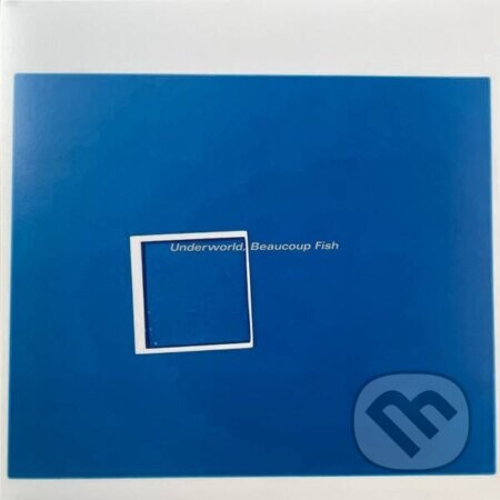 Underworld:  Beacoup Fish LP - Underworld