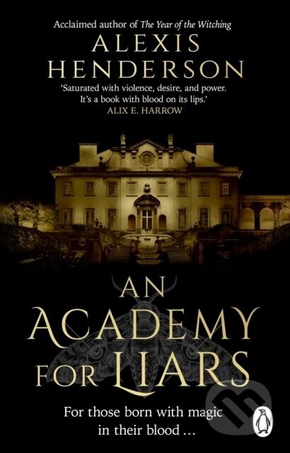 An Academy for Liars - Alexis Henderson