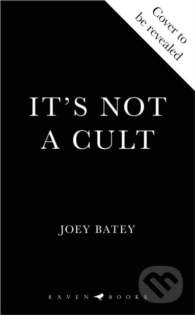 Its Not a Cult - Joey Batey