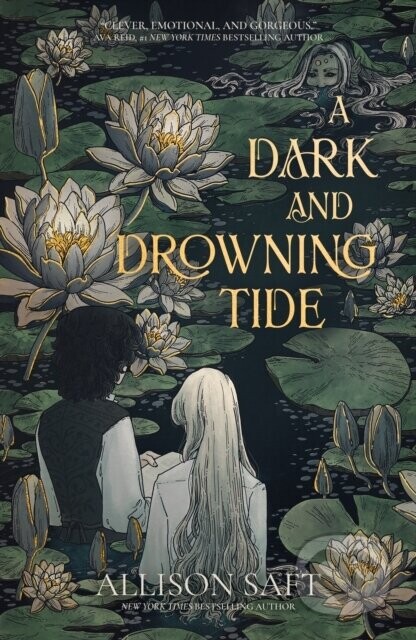A Dark and Drowning Tide - Saft Allison