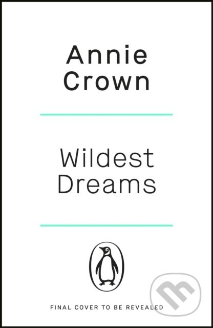 Wildest Dreams - Annie Crown
