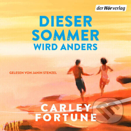 Dieser Sommer wird anders - Carley Fortune