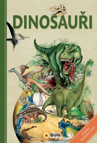 Dinosauři - poznej pravěký svět | Neuveden
