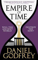 Empire of Time (New Pompeii 2) -  (Godfrey Daniel)(Paperback)