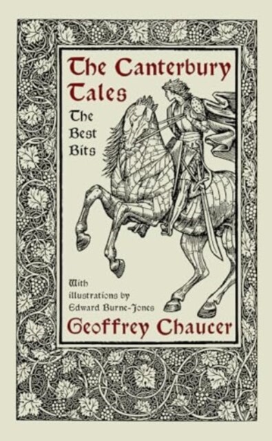 Canterbury Tales: The Best Bits - The Wife of Bath, The Miller and The Knights Tale (Chaucer Geoffrey)(Paperback / softback)