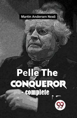 Pelle The Conqueror -  (Andersen Nex Martin)(Paperback)