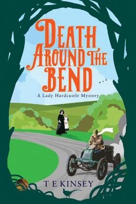 Death Around the Bend (Kinsey T. E.)(Paperback)