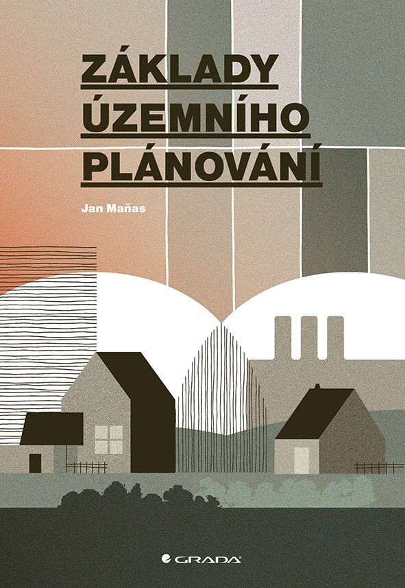 Kniha: Základy územního plánování od Maňas Jan