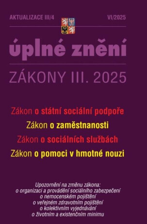 Aktualizace III/4 – o státní sociální podpoře, zaměstnanost