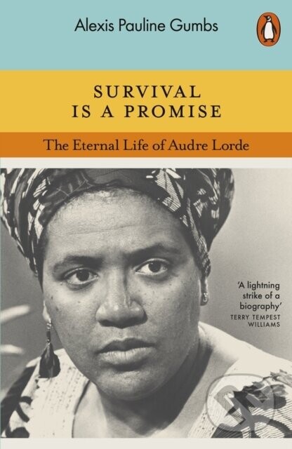 Survival is a Promise - Alexis Pauline Gumbs