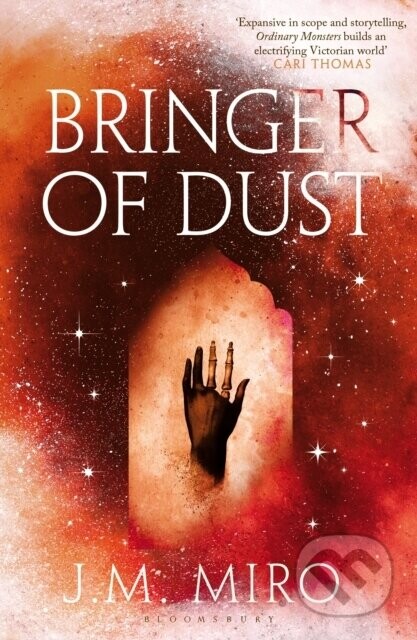 Bringer of Dust - J M Miro
