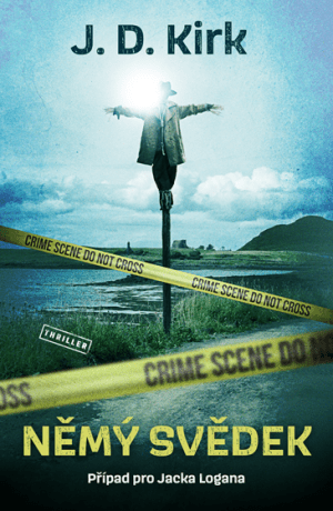 Němý svědek - J. D. Kirk - e-kniha
