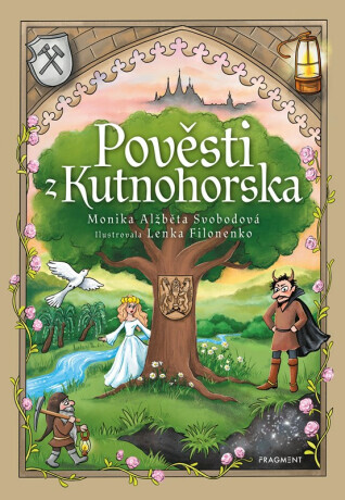 Pověsti z Kutnohorska - Monika Svobodová