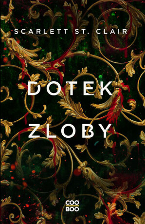 Dotek zloby - Scarlett St. Clair - e-kniha