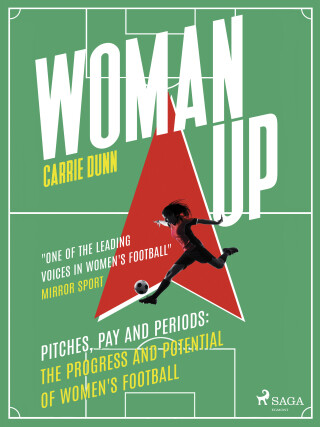 Woman Up - Carrie Dunn - e-kniha