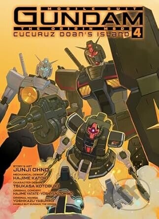 Mobile Suit Gundam the Origin Msd Cucuruz Doan's Island 4 - Junji Ohno, Hajime Yatate, Yoshiyuki Tomino, Yoshikazu Yasuhiko