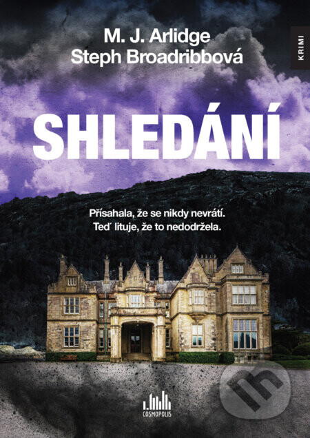 Shledání - M. J. Arlidge, Steph Broadribb