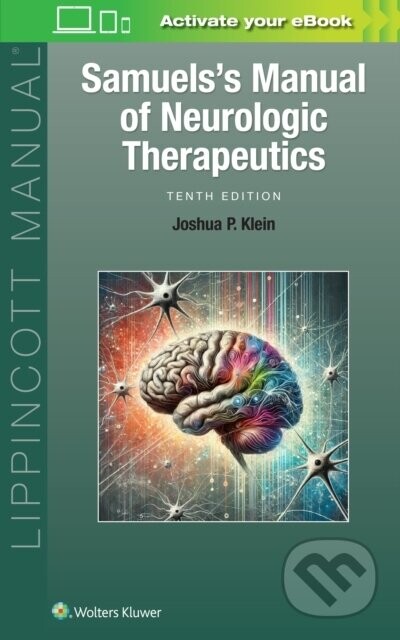 Samuels's Manual of Neurologic Therapeutics - Joshua Peter Klein
