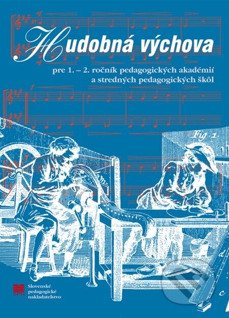 Hudobná výchova pre 1. a 2. ročník SPgŠ - E. Kleinová