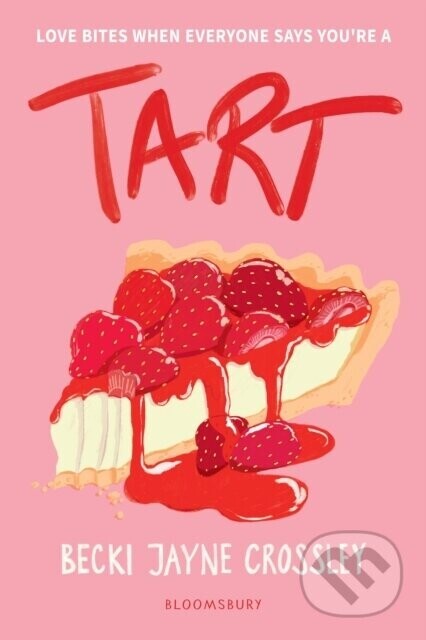 Tart - Becki Jayne Crossley