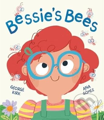 Bessies Bees - George Kirk