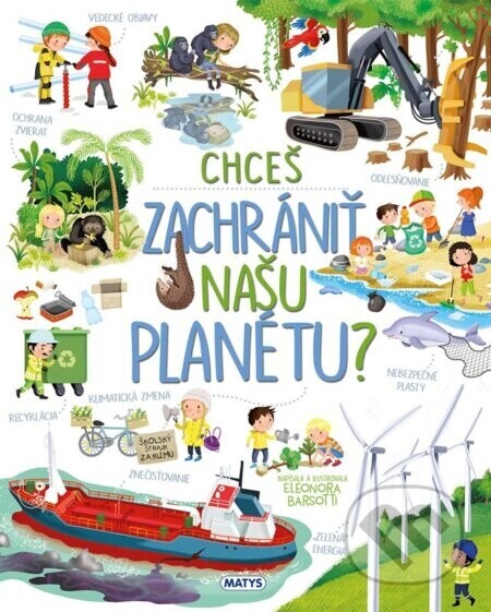 Chceš zachrániť našu planétu? - Eleonora Barsotti