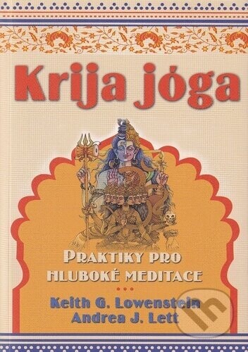 Krija jóga - Keith G. Lowenstein, Andrea J. Lett
