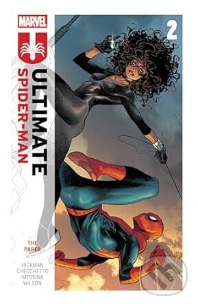 Ultimate Spider-Man by Jonathan Hickman Vol. 2: The Paper - Jonathan Hickman