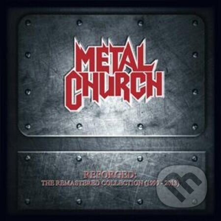 Metal Church: Reforged: The Remastered Collection (1999 - 2013) LP - Metal Church