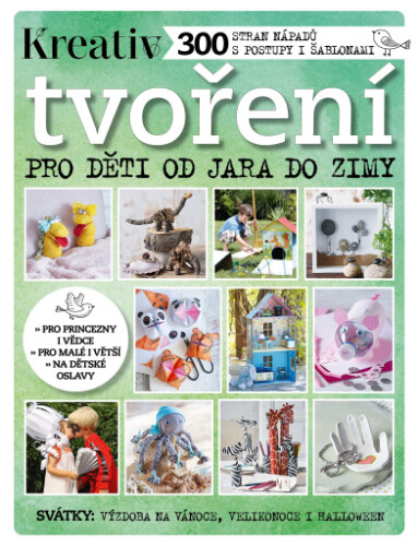 Tvoření pro děti od jara do zimy | Neuveden
