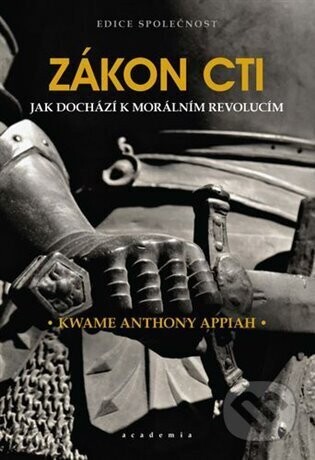 Zákon cti - Kwame Anthony Appiah