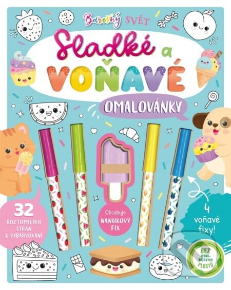 Sladké a voňavé omalovánky - Claire Mowat