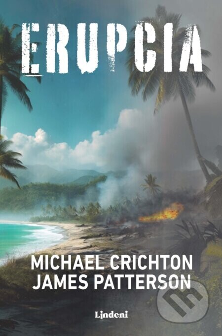 Erupcia - James Patterson, Michael Crichton