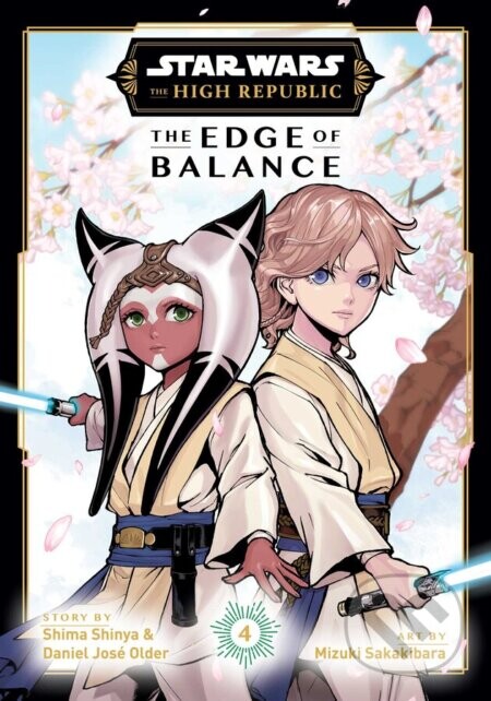 Star Wars: The High Republic: The Edge of Balance 4 - Shima Shinya, Mizuki Sakakibara (ilustrátor), Daniel Older