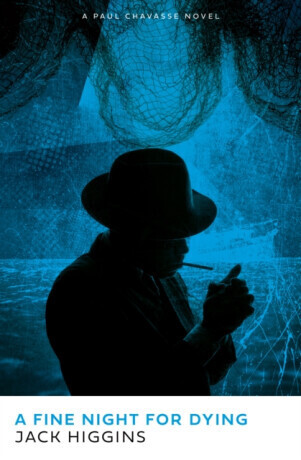 A Fine Night for Dying - Jack Higgins