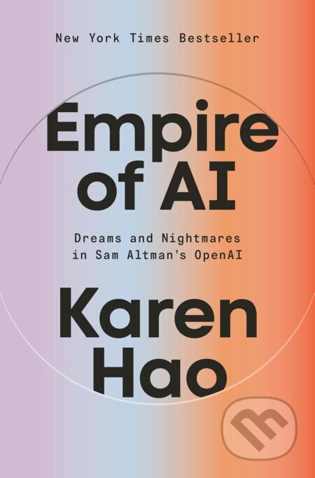 Empire of AI - Karen Hao
