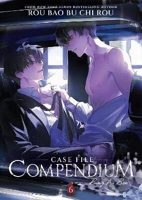 Case File Compendium: Bing An Ben (Novel) Vol. 6 - Rou Chi Bu Bao Rou
