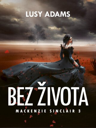 Bez života - Lusy Adams - e-kniha