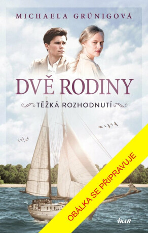 Dvě rodiny: Těžká rozhodnutí - Michaela Grünigová