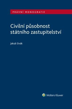 Civilní působnost státního zastupitelství - Jakub Sivák - e-kniha