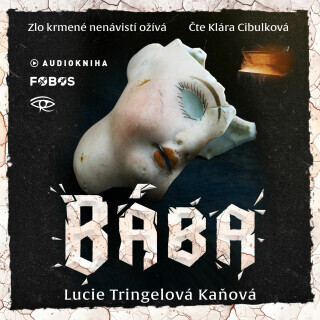 Bába - Lucie Tringelová Kaňová - audiokniha