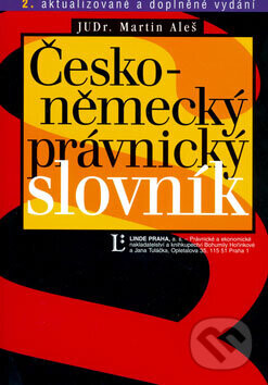 Česko-německý právnický slovník - Martin Aleš
