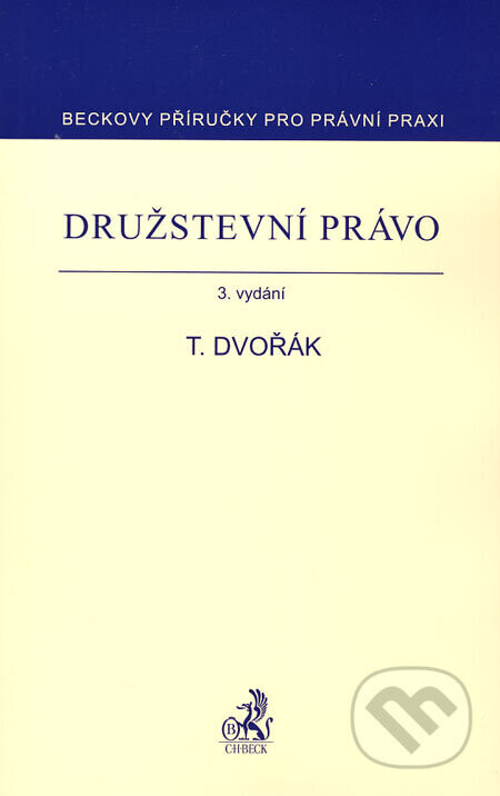 Družstevní právo - Tomáš Dvořák
